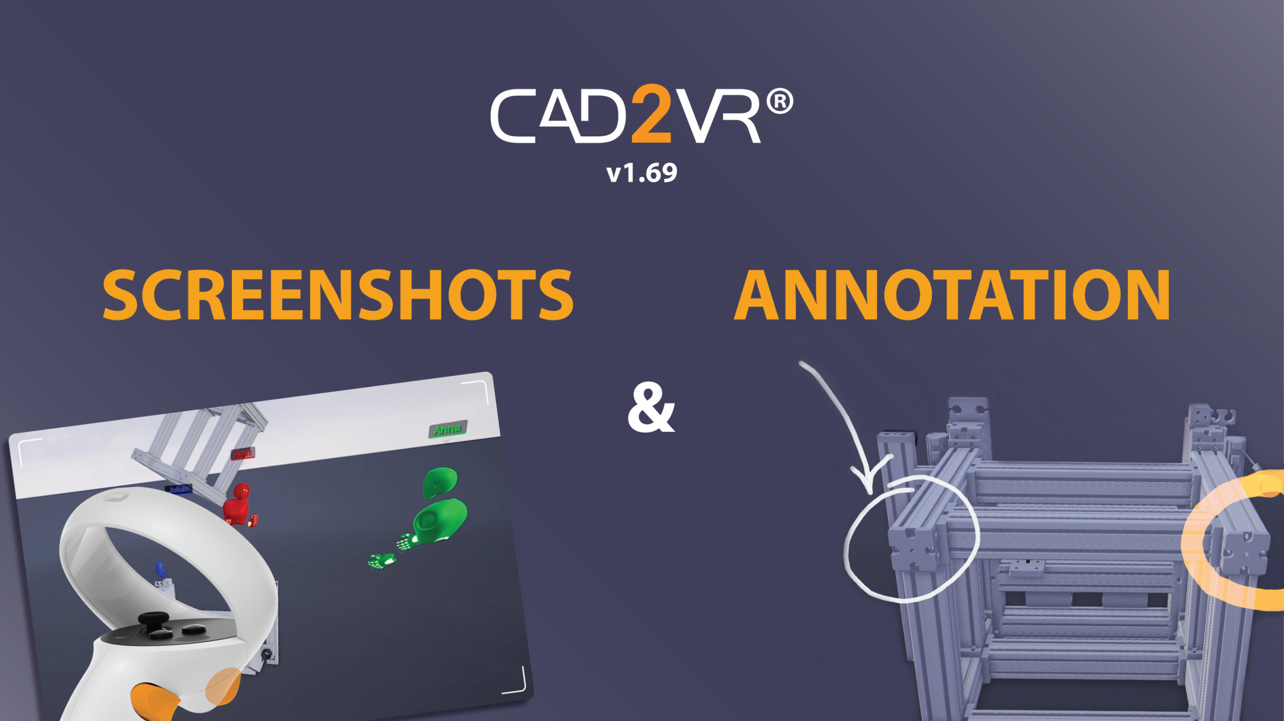 Mit dem neuen Update erhält CAD2VR® Screenshos und verbesserte Annotationen